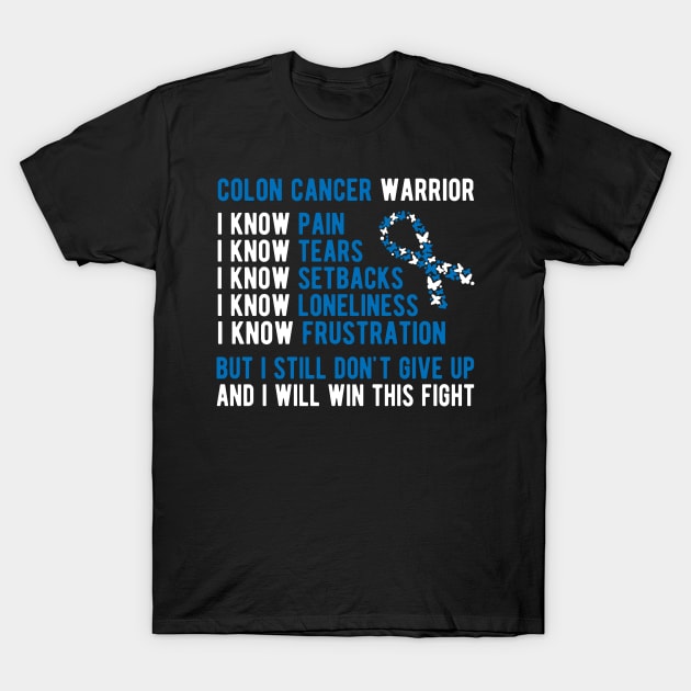 Colon Cancer Warrior T-Shirt by TheBestHumorApparel